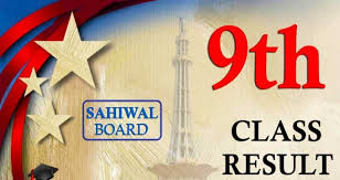 BISE Sahiwal Board 9th Class Result 2022