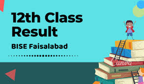 12th Class Result 2022 BISE Faisalabad Board