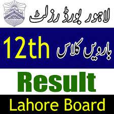 BISE Lahore Board 12th Class Result 2022