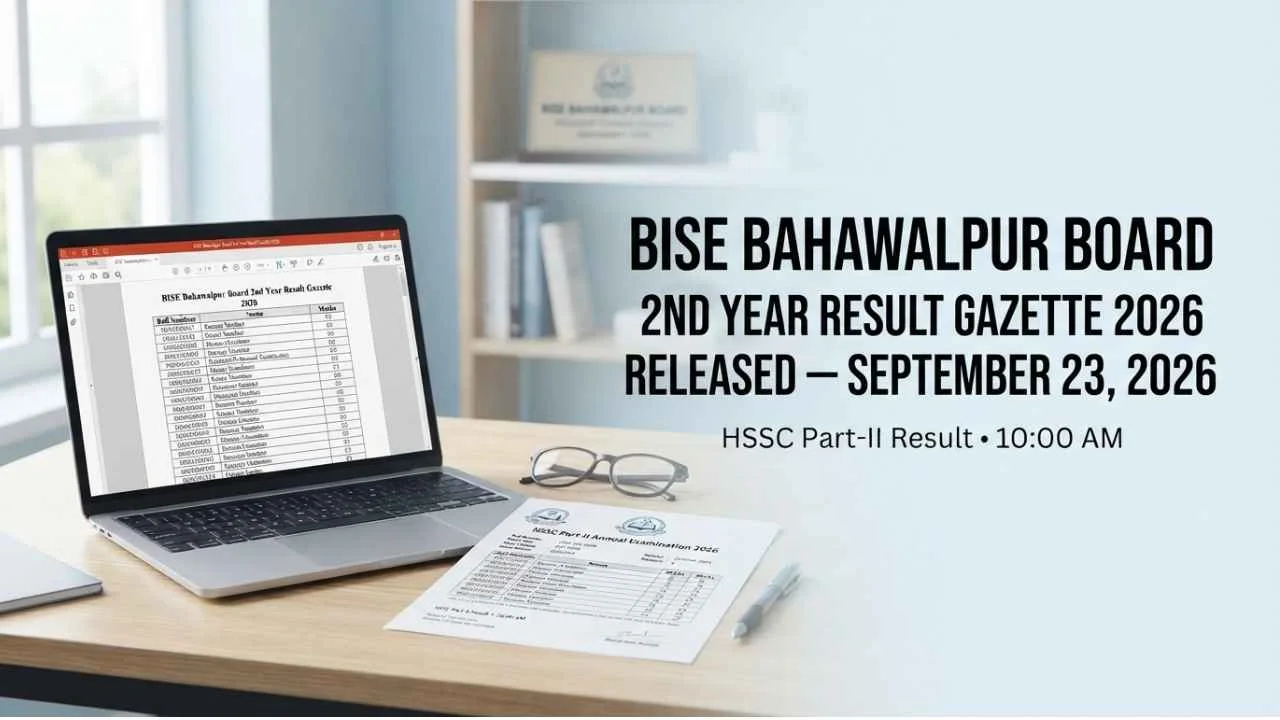 BISE Bahawalpur Board 2nd Year Result Gazette 2026 Released