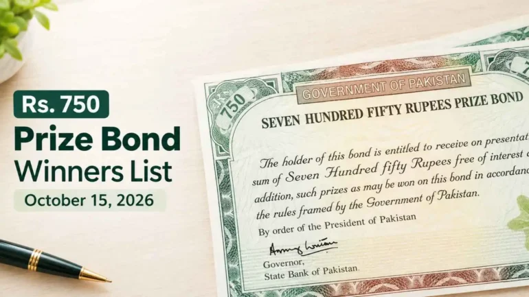 Rs. 750 Prize Bond Result October 15, 2026
