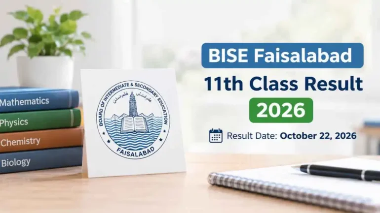 BISE Faisalabad 11th Class Result 2026 – First Year Result Date October 22, 2026